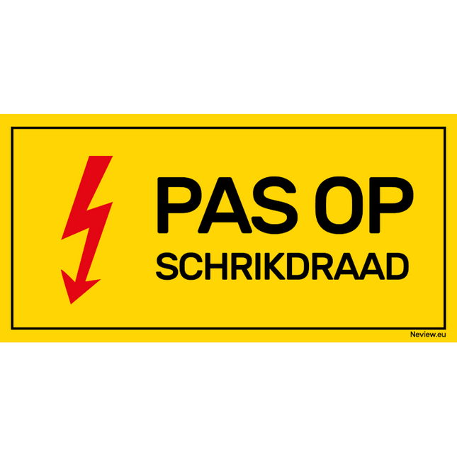 Pas op schrikdraad - 20x10 cm