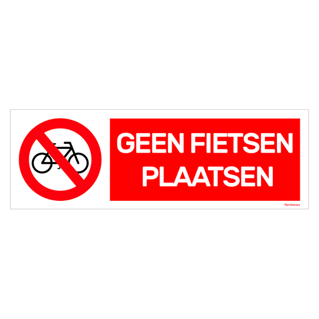 Bord verboden fietsen te plaatsen - 10x30 cm