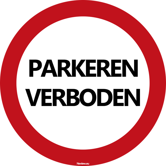 Bord parkeren verboden - Rond - Diameter 20 cm
