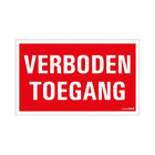 Pickup bord verboden Toegang- 33x20 cm