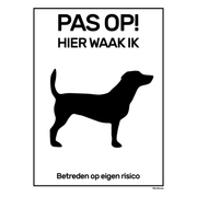 BRD1520HWI-L Pas op hier waak ik - Zwart - Wit - Labrador -  15x20 cm