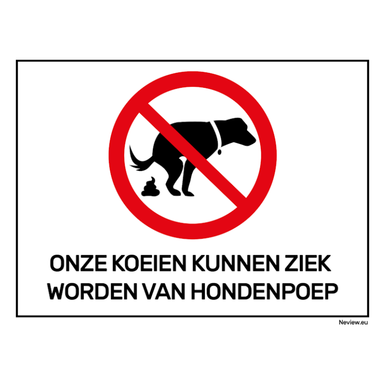 BRD1520VTPK Bord poepverbod - onze koeien kunnen ziek worden van hondenpoep- 15x20 cm