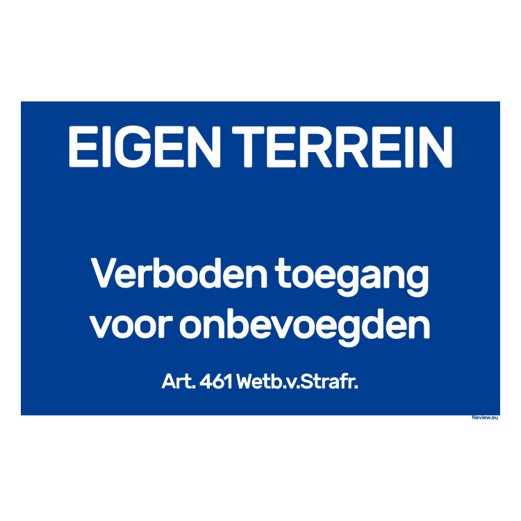 BRD2030-VBET Bord eigen terrein verboden voor onbevoegden- 20x30 cm
